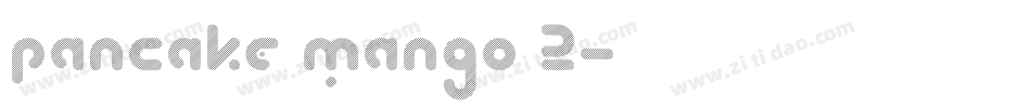Pancake Mango 2字体转换